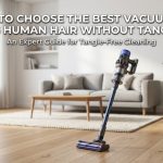 A sleek vacuum cleaner on a hardwood floor in a bright living room with a title overlay about choosing a vacuum.